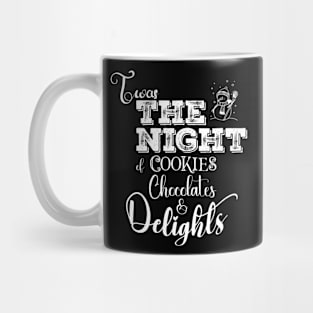 Twas the night of Deliciousness in Light Font Mug